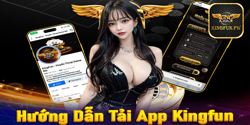 Tải app Kingfun