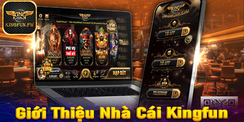 Vài nét sơ bộ chung về sân chơi cá cược Kingfun