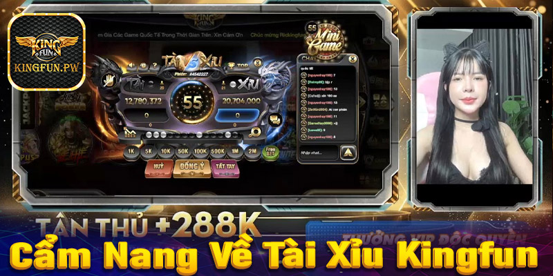 Giới thiệu cẩm nang chung về sảnh cá cược tài xỉu Kingfun