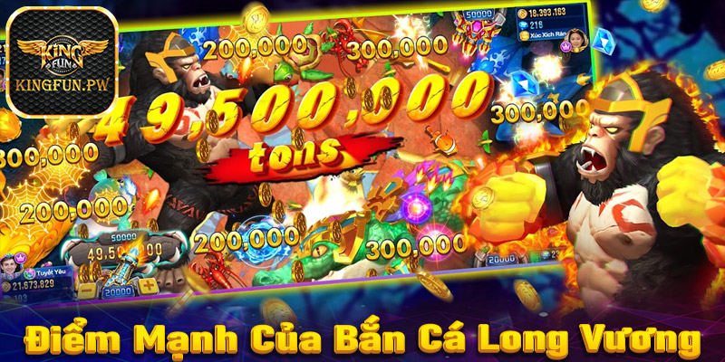 Điểm nổi trội mà sảnh game bắn cá long vương đang sở hữu