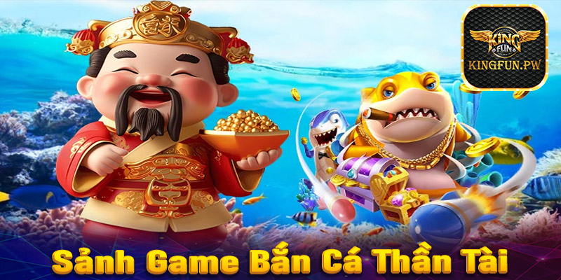 Bắn cá thần tài